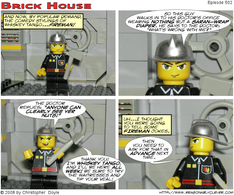 #502 – Whiskey Tango- FIREMAN!